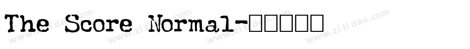 The Score Normal字体转换